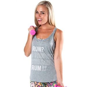 Run?I thought you said RUM athletic tank